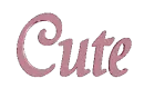 Cute