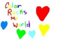 Color rocks my world