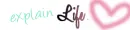 Explain Life