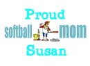 proud softball mom susan