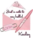 Just a note- Kealey