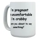 im pregnant mug