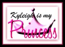 Kyleigh is my princess
