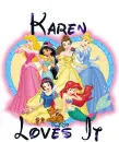 Disney princess - Karen loves it