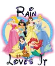 Disney princess - Rain loves it
