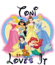 Disney princess - Toni loves it