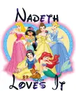 Disney princess - Nadeth loves it