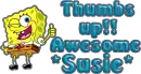 Susie,Thumbs Up!