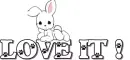 Love it with bunny