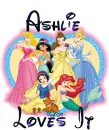 Disney princess - Ashlie loves it