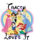 Disney princess - Tracey loves it