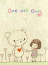 ONE AND ONLY