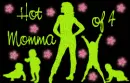 hot momma of 4