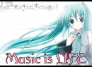 Music Is Life