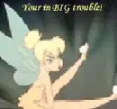 your in big trouble 