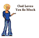 god loves you