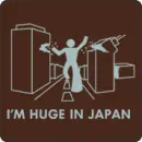 Im huge in japan XD