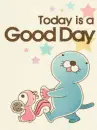 GOOD DAY