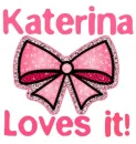Katerina Loves it!