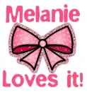 Melanie Loves it!