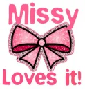 Missy Loves it!