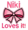 Niki Loves it!