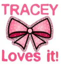 Tracey Loves it!