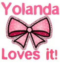 Yolanda Loves it!