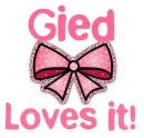 Gied Loves it!