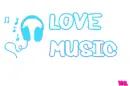 LOVE MUSIC made by me