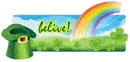 Belive!