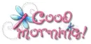 good morning dragonflies