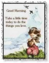 good morning