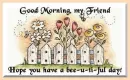 good morning