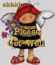 Mz Bees says ahh Please Get Well