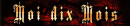 Moi dix mois