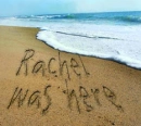 rachel was here