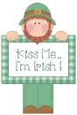 kiss me...i'm  irish!
