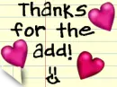 thanks for the add