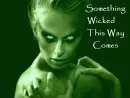 Something Wicked