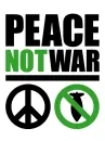 Peace Not War