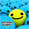 Dont worry be happy
