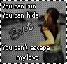 you can't escape my love