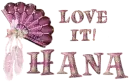 Love It - Hana