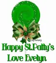Happy St.Patty's Love Evelyn