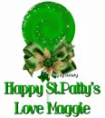 Happy St.Patty's Love Maggie