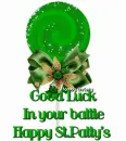 Good Luck on your battle Happy St.patty's