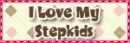 I Love My Stepkids