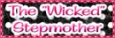 The wicked stepmother