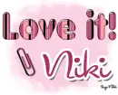 Love it- Niki